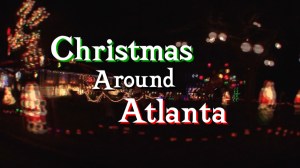 Christmas Around Atlanta Title Page